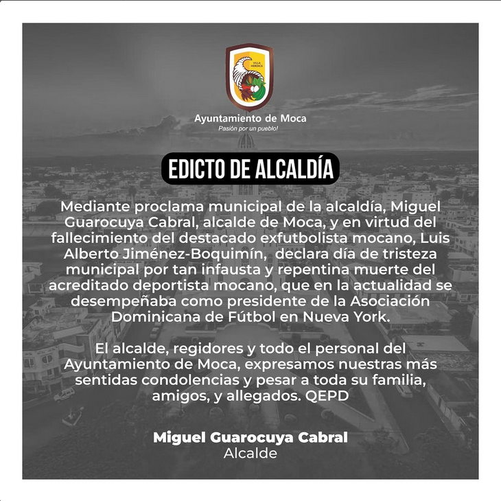 Edicto de alcaldía por parte de nuestro alcalde, Dr. Guarocuya Cabral sobre el fallecimiento del exfutbolista mocano, Alberto Jiménez-Boquimín.